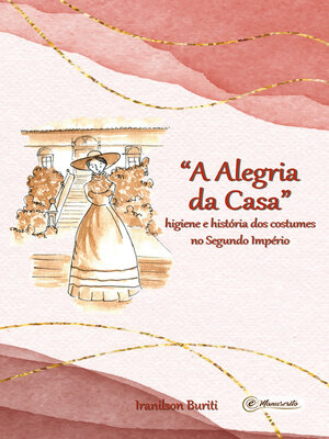 cover image of "A Alegria da Casa"